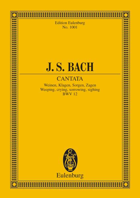 Bach: Cantata No. 12 (Dominica Jubilate) BWV 12 (Study Score) published by Eulenburg